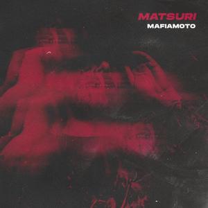 Matsuri (Explicit)