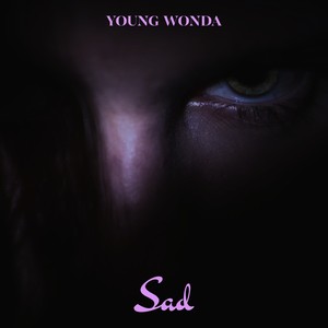 Sad (Explicit)