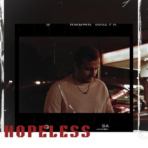 Hopeless (Explicit)