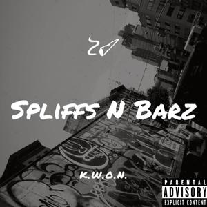 Spliffs N Barz (Explicit)