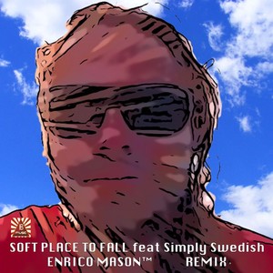 Soft place to fall (Remix Edit)