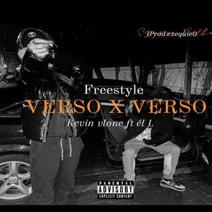 Verso X Verso (feat. Kevin Alone & EL L) [Explicit]