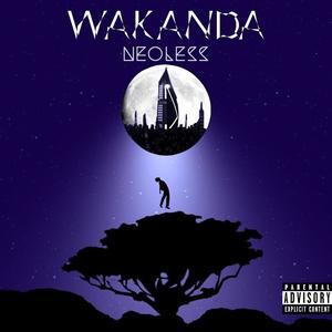 Wakanda (Explicit)