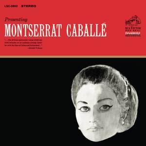 Presenting Montserrat Caballé