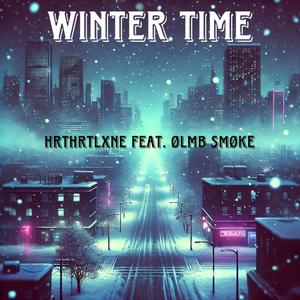 WINTER TIME (feat. HrtHrtLxne)