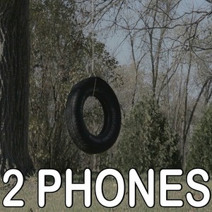 2 Phones封面