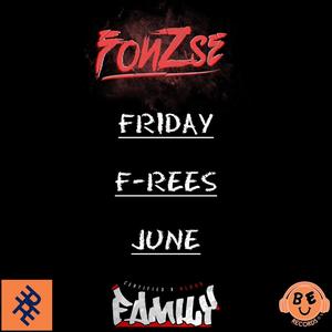 FRIDAY F-REES (June) [Explicit]