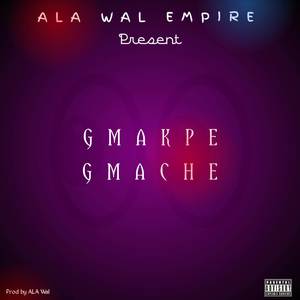 GMAKPE GMACHE (Explicit)