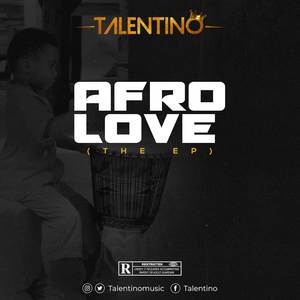 AFRO LOVE (EP) [Explicit]