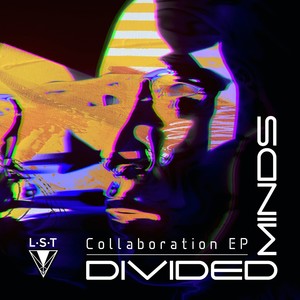 Divided Minds Collaboration EP (Explicit)