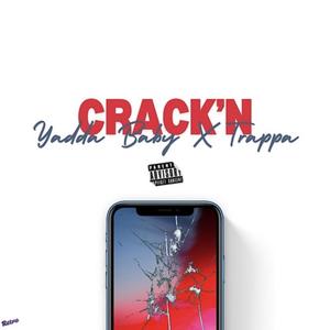 Crack'N (Explicit)