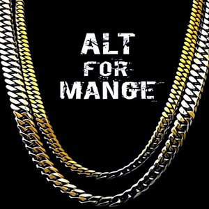 Alt For Mange