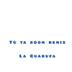 Tu Ta Boom (Special) (feat. El Viejo Peluche, El Happy 40, Free K Music & Mickey Light) [Explicit]