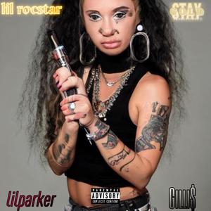 lil rocstar (feat. lilparker) [Explicit]