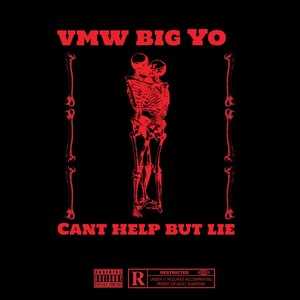 Can’t Help But Lie (Explicit)