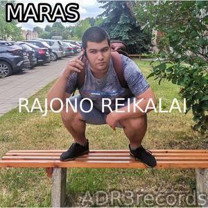 AMŽINAS VEIKSMAS RAJONE (feat. MARAS) (Explicit)