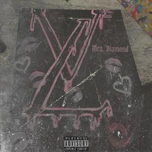 Mrs. Diamond (Explicit)