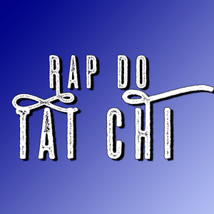 Rap do Tai Chi