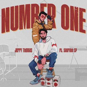 Number One (feat. Saurabh SP) (Explicit)