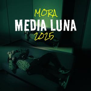 Media Luna (mora Version 2025)