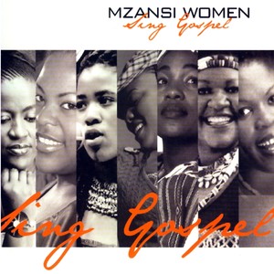 Mzansi Women Sing Gospel