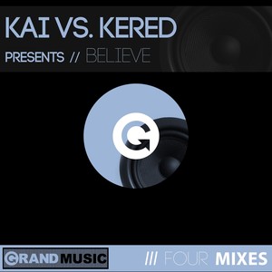 Believe (Kai Electrovox Mix)