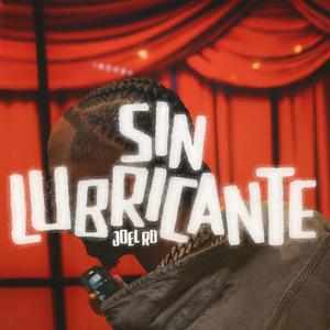 SIN LUBRICANTE (Explicit)