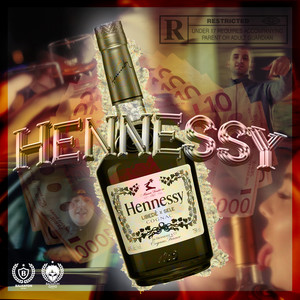 Hennessy (Explicit)