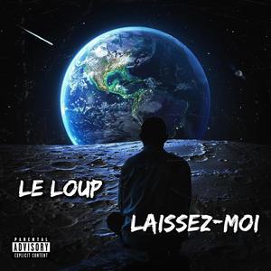 LAISSEZ MOI (Explicit)