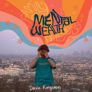 Davin Kingston - Mental Wealth (Explicit)