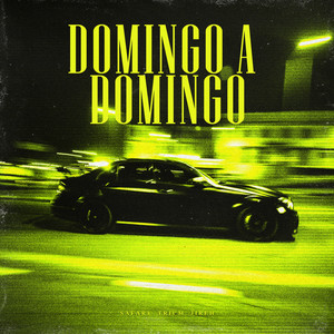 Domingo a Domingo (Explicit)