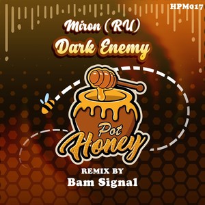 Dark Enemy (Bam Signal Remix)