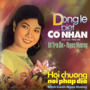 Dòng Lệ Biệt Cố Nhân