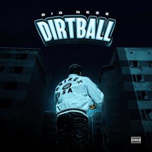 Dirtball (Explicit)