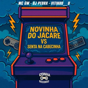 NOVINHA DO JACARE VS SENTA NA CABECINHA (Explicit)