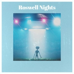 Roswell Nights