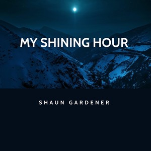 My Shining Hour (feat. Jase Old)