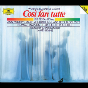 Così fan tutte ossia La scuola degli amanti, K.588 / Act 2 - 