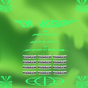 IM HIGH (feat. Calité & daveybby)