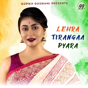 Lehra Tirangaa Pyara