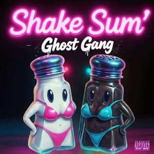 Shake Sum' (feat. Big Waddi & YCB) (Explicit)