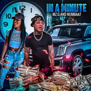 In a Minute (feat. Numbaa7) [Explicit]