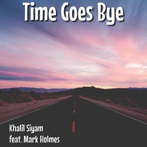 Time Goes Bye (feat. Mark Holmes)