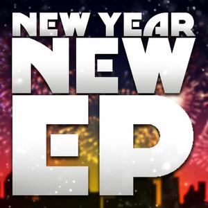 New Year New EP (Explicit)