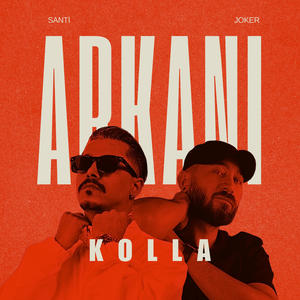 Arkanı Kolla (Explicit)