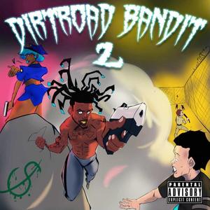 DirtRoad Bandit 2 (Explicit)