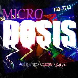 MICRO DOSIS (Explicit)