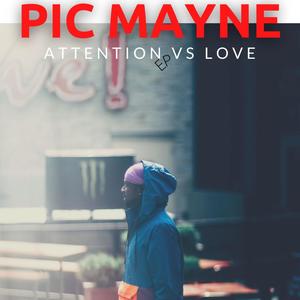 Attention Vs Love (Explicit)