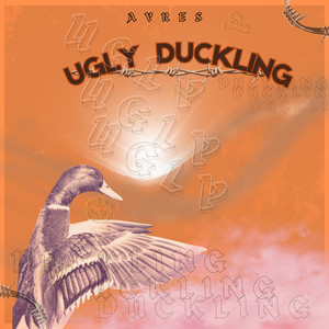 Ugly Duckling (Explicit)