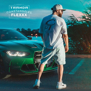Constangeles Flexxx (Explicit)